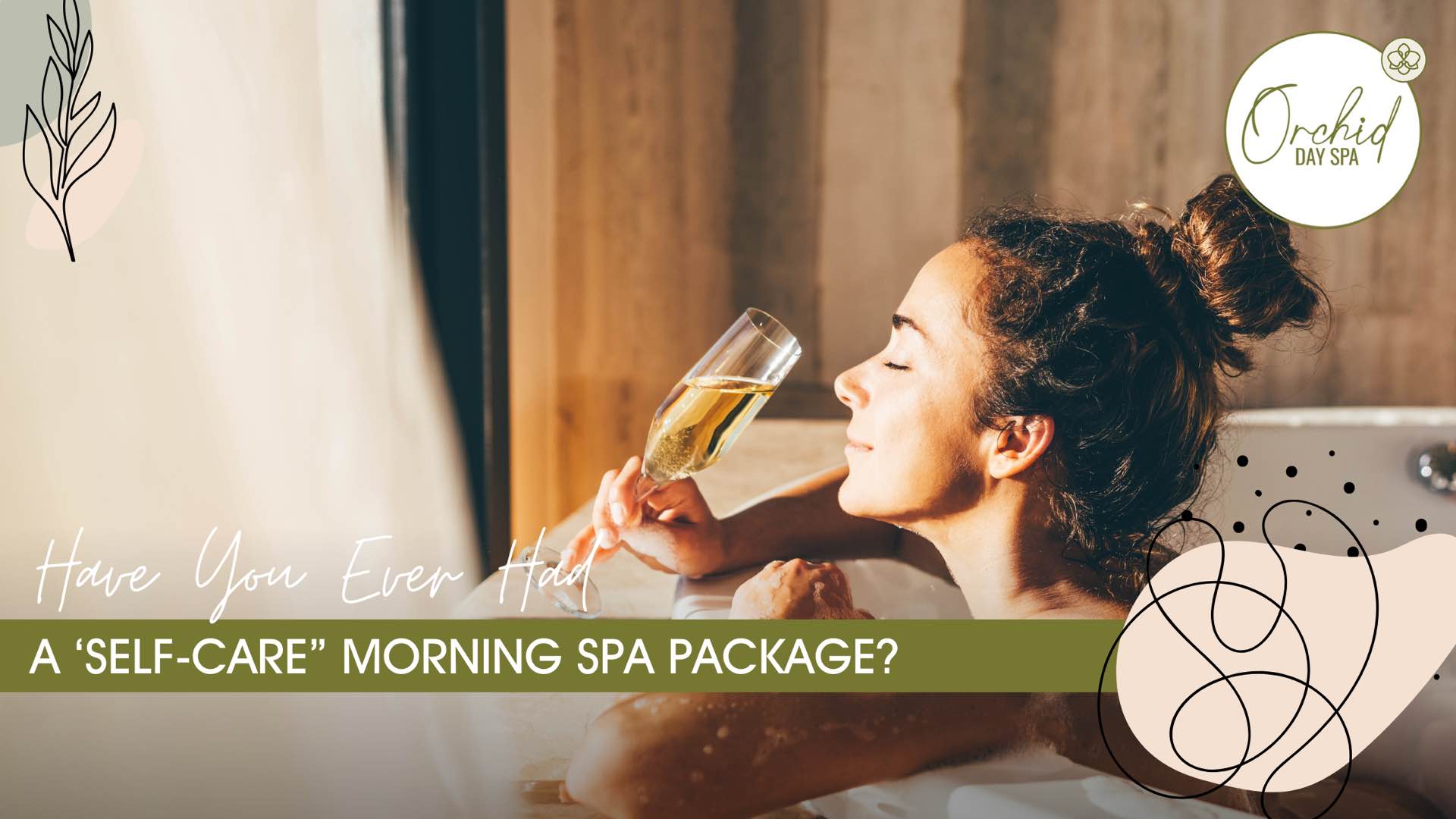 Have You Ever Had a ‘Self-Care” Morning Spa Package?