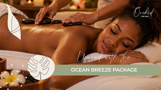 Unwind with the Ocean Breeze Package