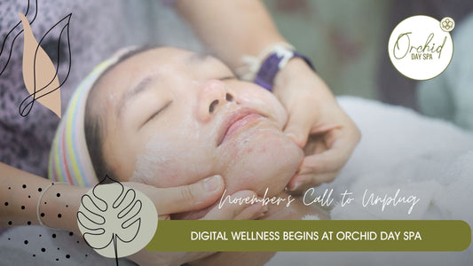A client enjoying a relaxing facial treatment at Orchid Day Spa, promoting digital wellness and relaxation during November’s call to unplug.