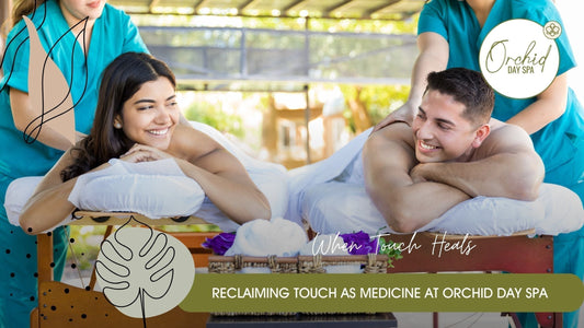 A couple enjoying a relaxing body massage at Orchid Day Spa, showcasing the healing power of touch and relaxation in a calm, rejuvenating spa setting