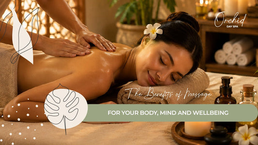 The Benefits of Massage for Your Body, Mind and Wellbeing