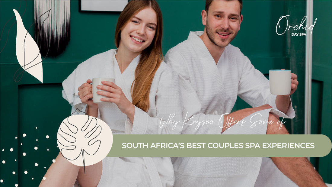 Why Knysna Offers Some of South Africa’s Best Couples Spa Experiences