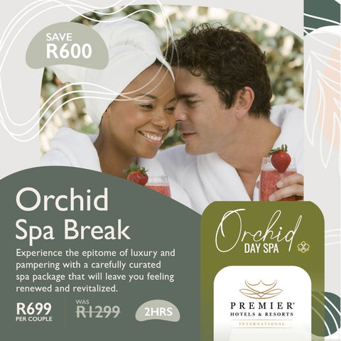 Orchid Spa Break: 2hours - Only R699 Per Couple